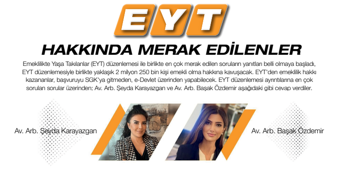 EYT HAKKINDA MERAK EDİLENLER