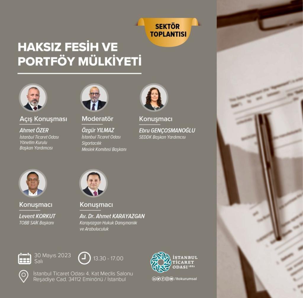 Haksız Fesih ve Portföy Mülkiyeti İstanbul Ticaret Odası Sektör Toplantısı Av. Dr. Ahmet KARAYAZGAN