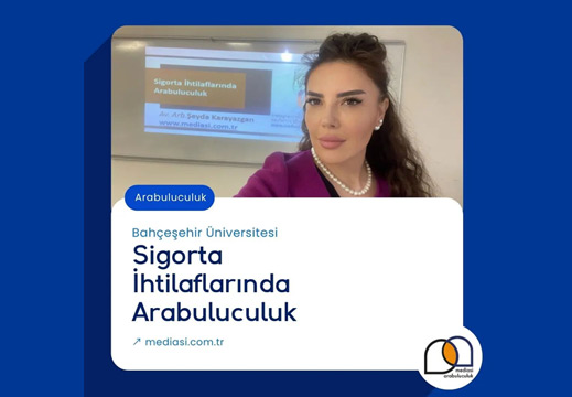 Sigorta İhtilaflarında Arabuluculuk